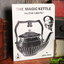 The Magic Kettle (Any Drink Called For!) by Jeffery Atkins - Book
