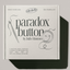 Paradox Button by Julio Montoro and Ultrabello