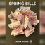 Spring Bills