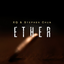 Ether by MS Magic
