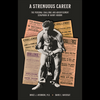 A Strenuous Career: The Personal Challenge & Advertisement Scrapbook of Houdini by Dr. Bruce J. Averbook and David E. Haversat