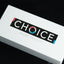 Choice