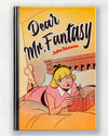 Dear Mr Fantasy