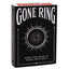 Gone Ring