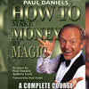 How To Make Money by Magic by Paul Daniels