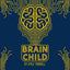 Brain Child