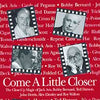 Come a Little Closer by John Denis - Book