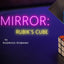 Mirror Standard Rubik Cube (Gimmick and Online Instructions) by Rodrigo Romano - Trick