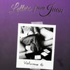 Letters From Juan - Volume 6