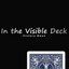 In the Visible Deck BLUE (Gimmicks and Online Instruction by Victory Hwan- Trick