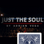 Just the Soul BLUE by Adrian Vega - Trick