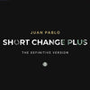 SHORT CHANGE PLUS by Juan Pablo - Trick