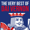 The Very Best Of Dai Vernon - Nouvelle Édition