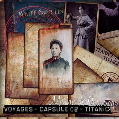 Voyages - Capsule 02 : Titanic