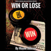 WIN OR LOSE by Wayne Dobson and Alan Wong - Trick