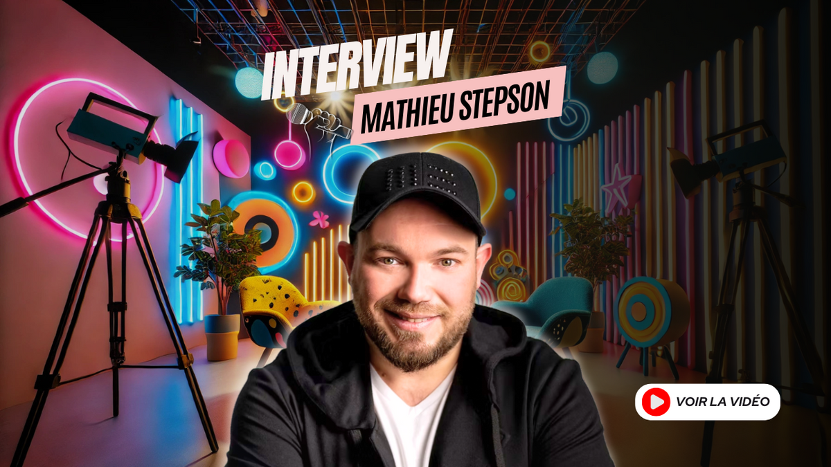 L'Interview de Mathieu Stepson ! – Magic Dream