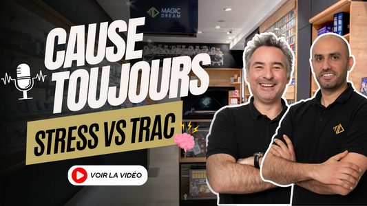 CAUSE TOUJOURS #11 - Stress VS Trac
