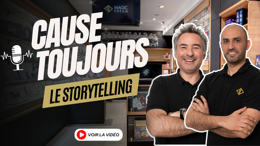 CAUSE TOUJOURS #15 - Le Storytelling