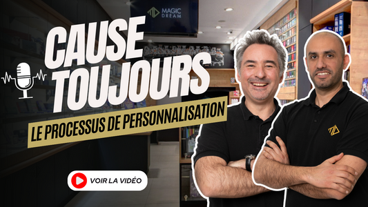 CAUSE TOUJOURS #19 - Le Processus de Personnalisation
