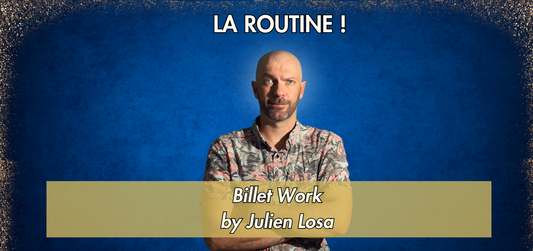 La Routine : "Billet Work" de Julien Losa