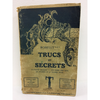 Trucs et secrets - livre rare