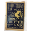 More Collected Magic - livre rare