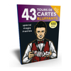 43 Tours de Cartes Bluffants