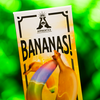 BANANAS! by Apprentice Magic