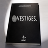 Vestiges by Adriano Zanetti