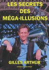 Les Secrets des Mega Illusions