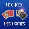 Le Choix des Dames