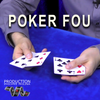 Poker Fou