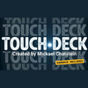Touch Deck