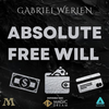 Absolute Free Will