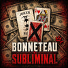 Bonneteau Subliminal