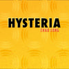 Hysteria
