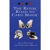 Royal Road To Card Magic by Jean Hugard And Frederick Braue - Book