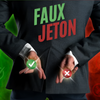 Faux Jetons (Chips Of Truth)