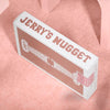 Jerry's Nugget Marked Monotone