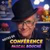 Notes de Conférence de Pascal Bouché