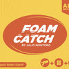 Foam Catch (Gimmicks and Online Instructions) by Julio Montoro - Trick