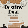 Destiny Deal