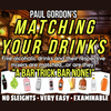 Matching Your Drinks