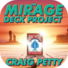 The Mirage Deck Project