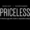 Priceless (Gimmick and Online Instructions) by Michel Huot and Richard Sanders - Trick