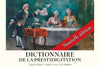 Dictionnaire de la Prestidigitation (Nouvelle Édition)