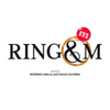 Ring & M by Magico Luiz