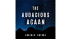 The Audacious ACAAN by Abhinav Bothra video DOWNLOAD