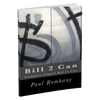 Bill 2 Can (Pro Series Vol 6) by Paul Romhany - eBook DOWNLOAD