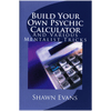 Erstellen Sie Ihren eigenen psychischen Taschenrechner von Shawn Evans - E -Book -Download